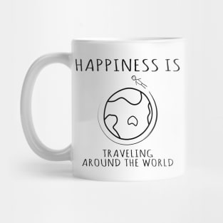 Happiness is Traveling Around the World, quotes Mug